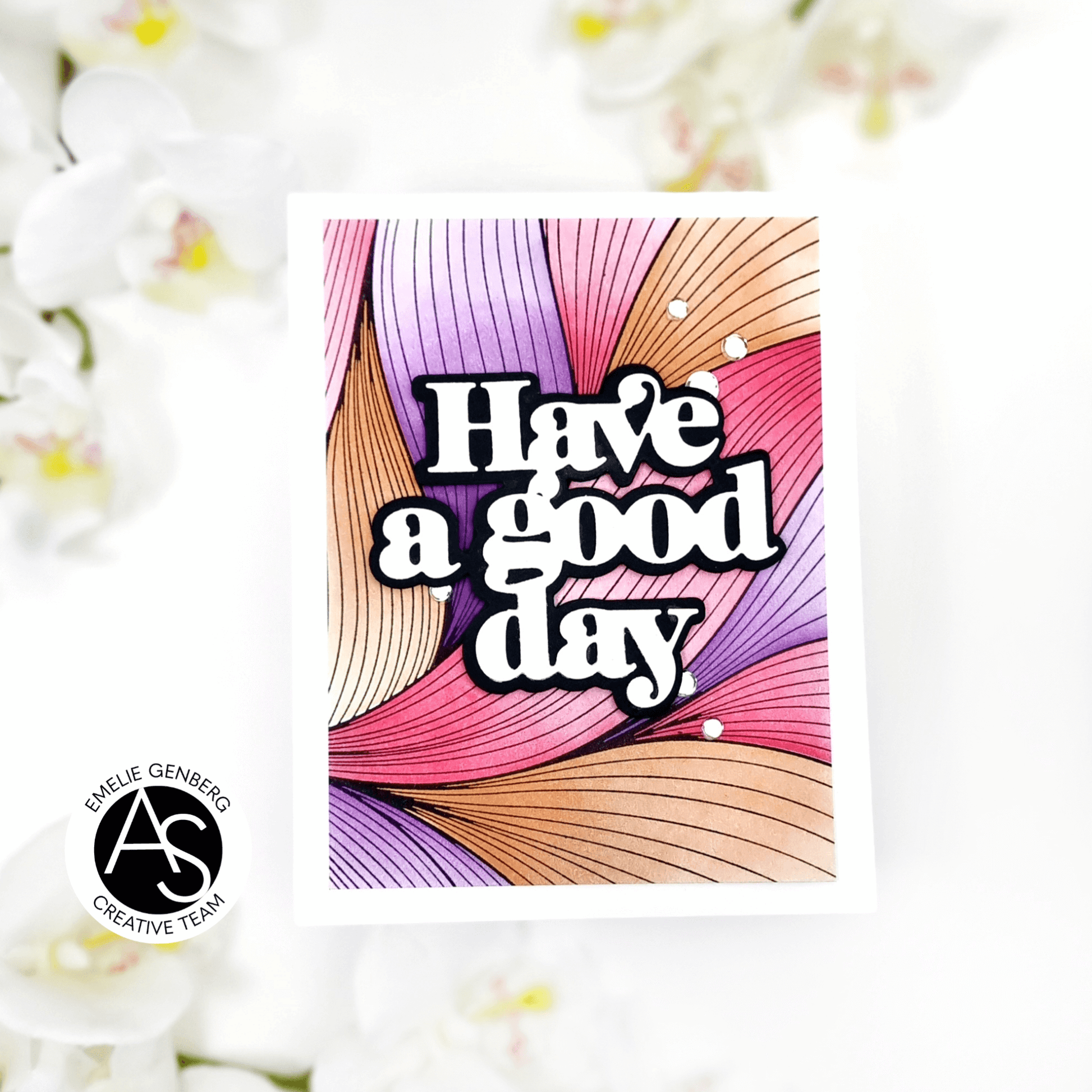 Colorful card with 'Have a good day' text on a white background with flowers.