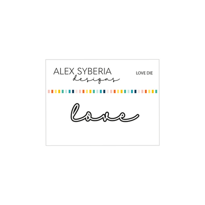 Alex Syberia Designs Love Die