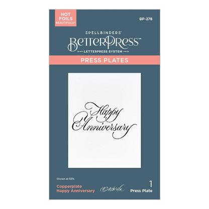 Spellbinders Copperplate Happy Anniversary BetterPress Plate from the Copperplate Happy Everything Sentiments Collection by Paul Antonio