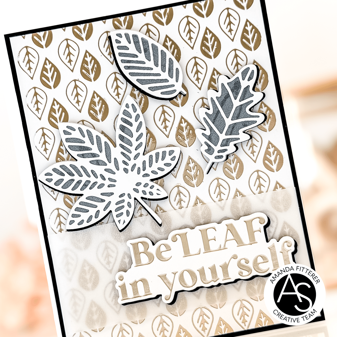 Alex Syberia Designs BeLeaf in Yourself Hot Foil Plate & Die Set - CraftSource Market: Craft Supplies & Kits Papercraft > Dies > Metal Cutting Dies