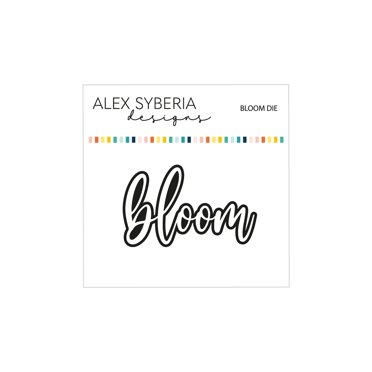 Alex Syberia Designs Bloom Die - CraftSource Market: Craft Supplies & Kits Papercraft > Dies > Metal Cutting Dies