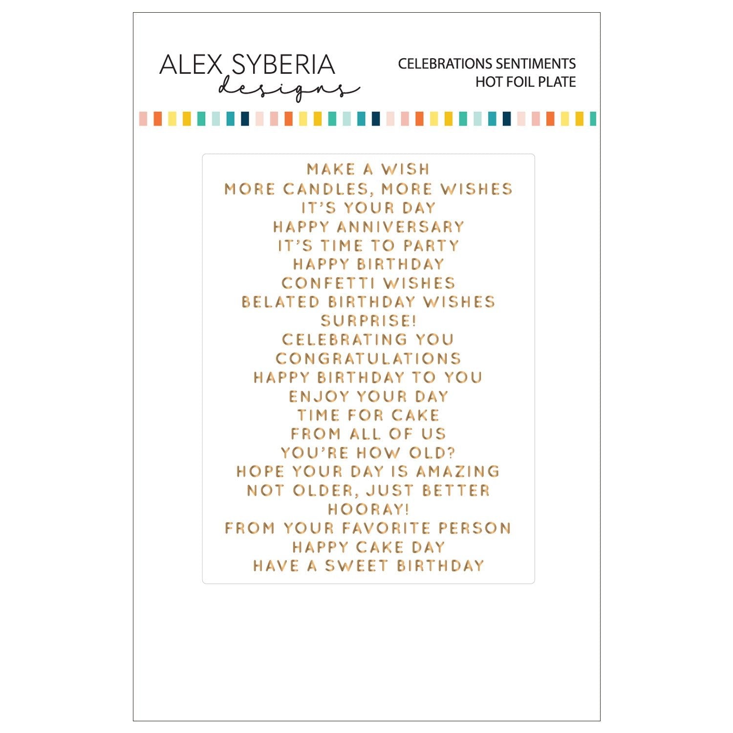 Alex Syberia Designs Celebrations Sentiments Hot Foil Plate - CraftSource Market: Craft Supplies & Kits Foiling and Letterpress