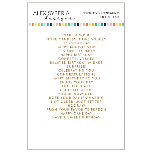 Alex Syberia Designs Celebrations Sentiments Hot Foil Plate - CraftSource Market: Craft Supplies & Kits Foiling and Letterpress