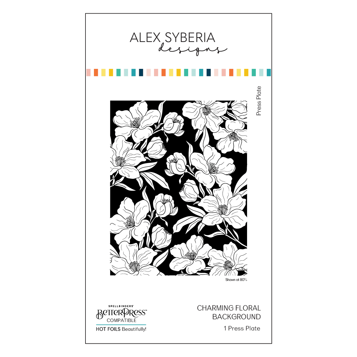 Alex Syberia Designs Charming Floral Background Press Plate - CraftSource Market: Craft Supplies & Kits Betterpress