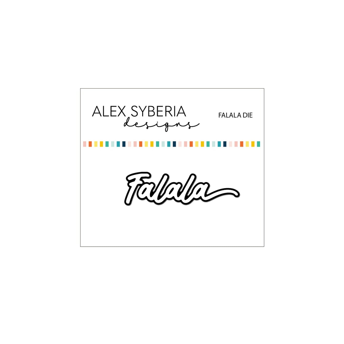Alex Syberia Designs Falala Die - CraftSource Market: Craft Supplies & Kits Papercraft > Dies > Metal Cutting Dies
