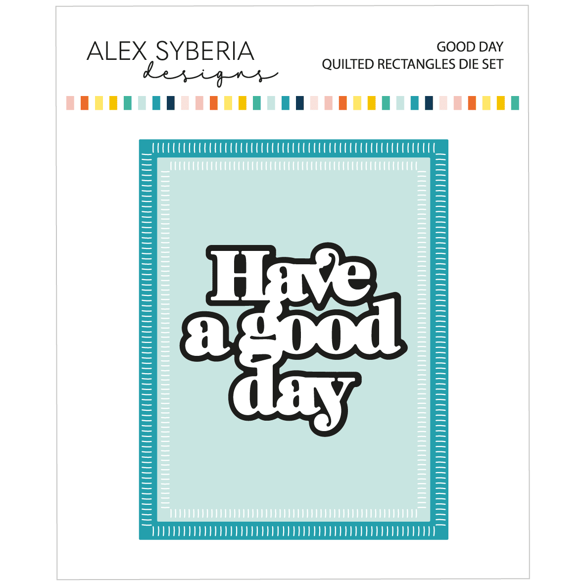 Alex Syberia Designs Good Day Quilted Rectangles Die Set - CraftSource Market: Craft Supplies & Kits Papercraft > Dies > Metal Cutting Dies