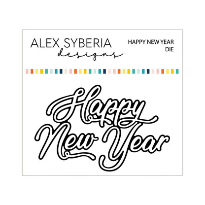 Alex Syberia Designs Happy New Year Die - CraftSource Market: Craft Supplies & Kits Papercraft > Dies > Metal Cutting Dies