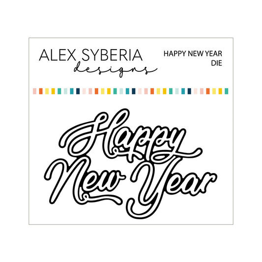 Alex Syberia Designs Happy New Year Die - CraftSource Market: Craft Supplies & Kits Papercraft > Dies > Metal Cutting Dies