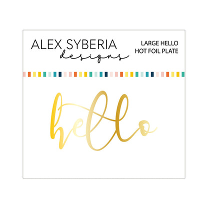 Alex Syberia Designs Large Hello Hot Foil Plate - CraftSource Market: Craft Supplies & Kits Foiling and Letterpress