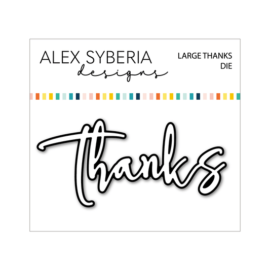 Alex Syberia Designs Large Thanks Die - CraftSource Market: Craft Supplies & Kits Papercraft > Dies > Metal Cutting Dies