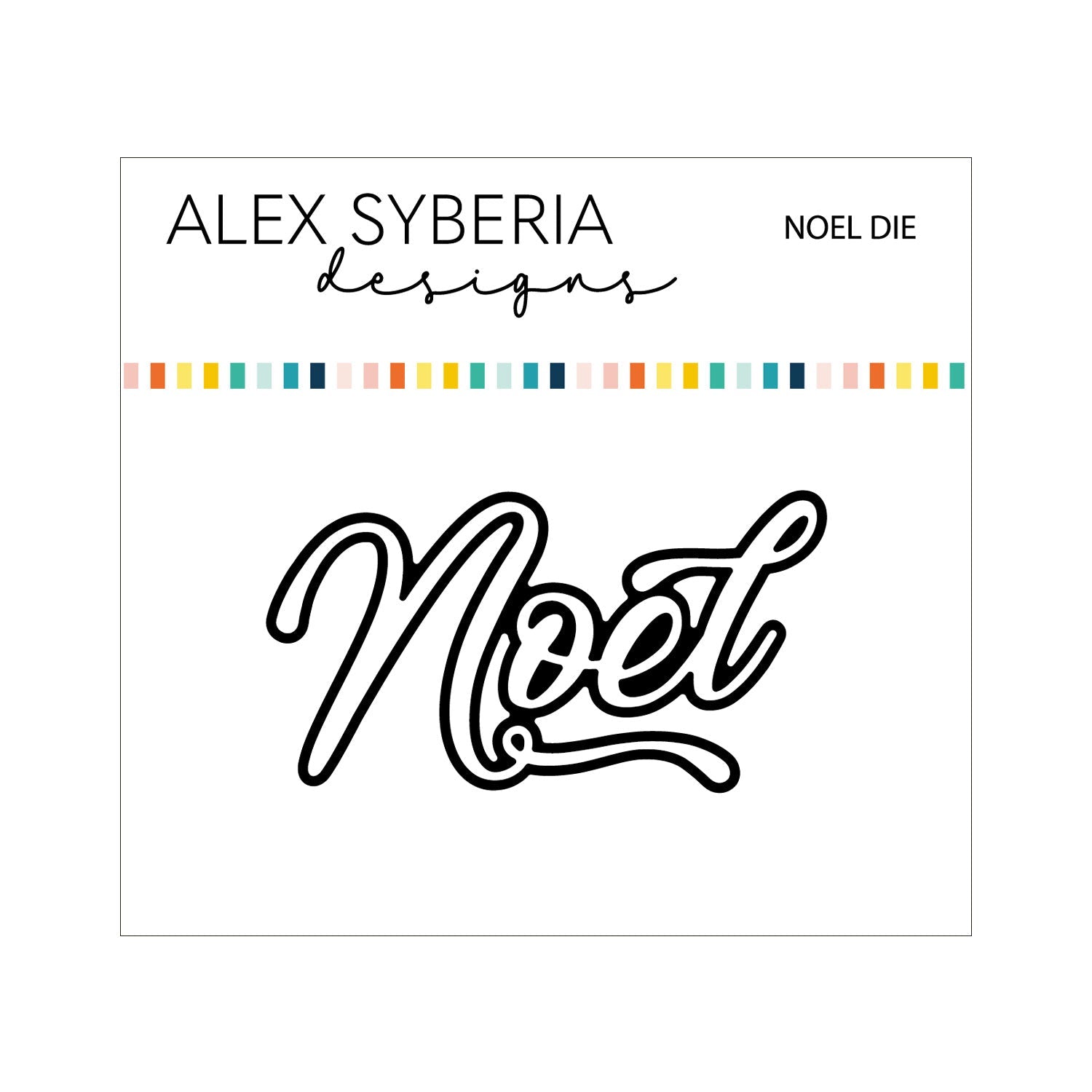 Alex Syberia Designs Noel Die - CraftSource Market: Craft Supplies & Kits Papercraft > Dies > Metal Cutting Dies