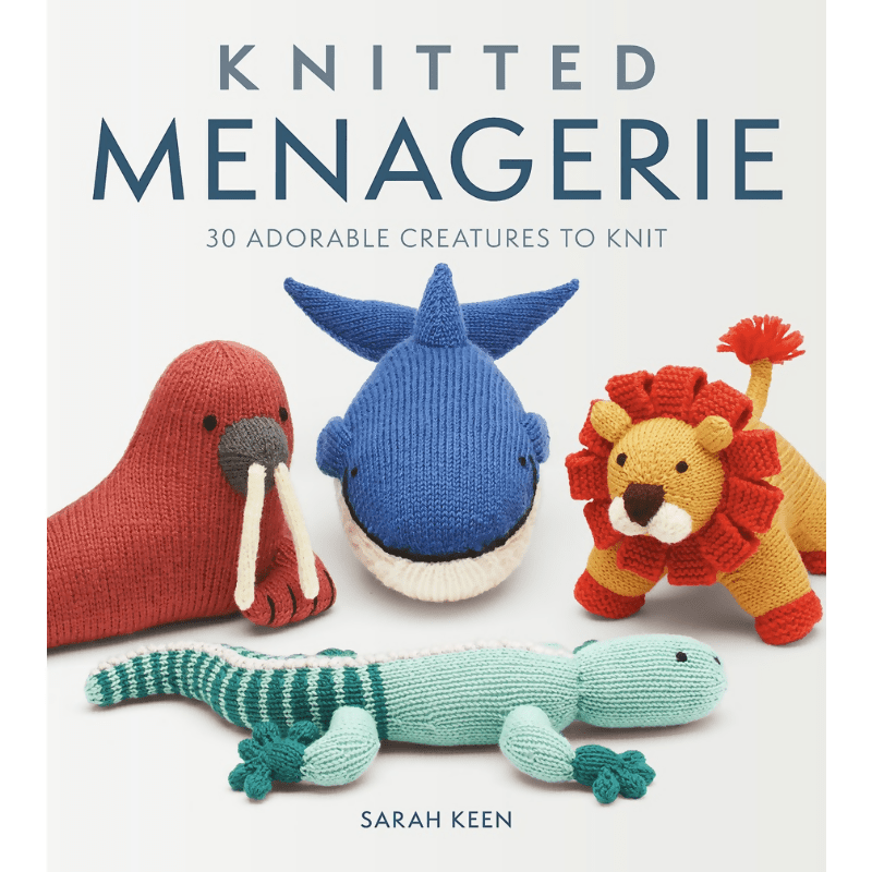 Knitted Menagerie 30 Adorable Creatures to Knit - CraftSource Market: Craft Supplies & Kits Paperback