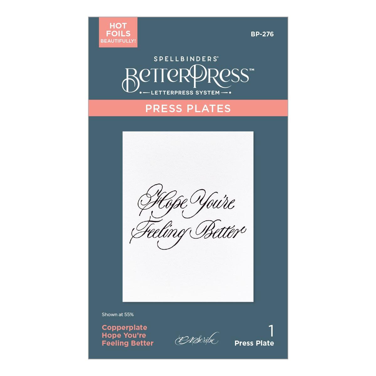Spellbinders Copperplate Hope You're Feeling Better BetterPress Plate - CraftSource Market: Craft Supplies & Kits Spellbinders > Letterpress > General > Craft Press Plate
