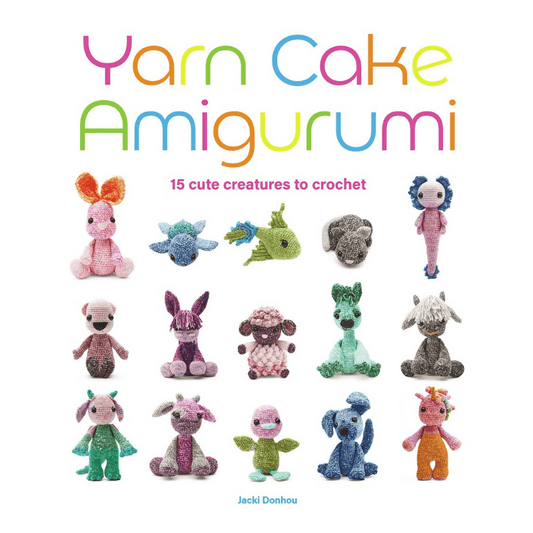 Yarn Cake Amigurumi: 15 Cute Creatures to Crochet - CraftSource Market: Craft Supplies & Kits Paperback